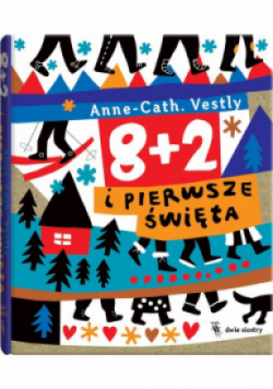 8 + 2 i pierwsze święta