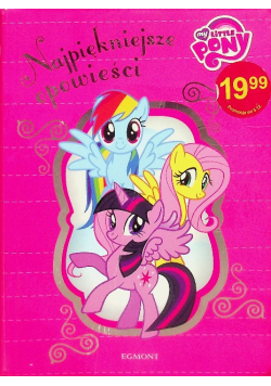 My Little Pony Najpiękniejsze opowieści