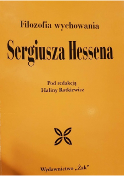 Filozofia wychowania Sergiusza Hessena