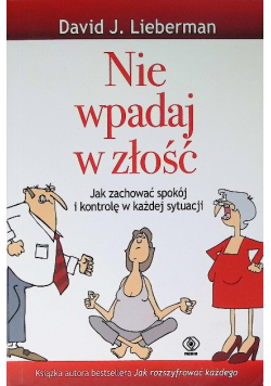 Nie wpadaj w złość