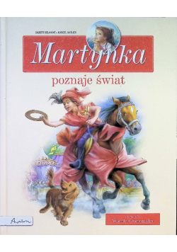 Martynka poznaje świat