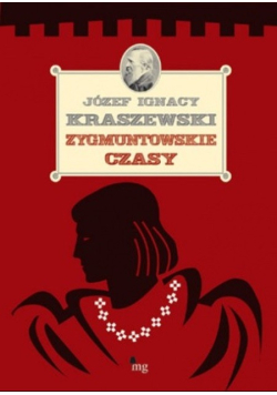 Zygmuntowskie czasy