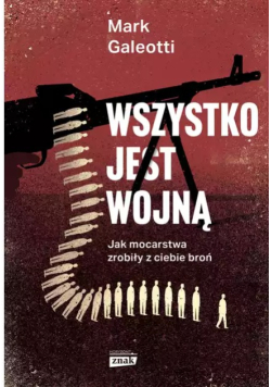 Wszystko jest wojną
