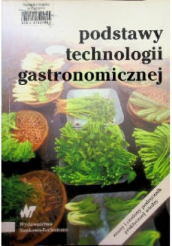 Podstawy technologii gastronomicznej