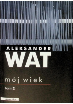 Mój wiek Tom II
