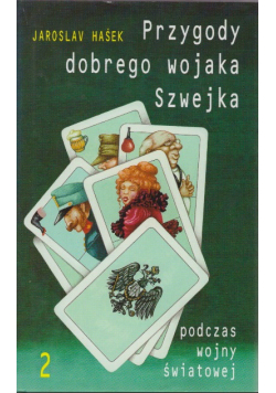 Przygody dobrego wojaka szwejka Tom 2