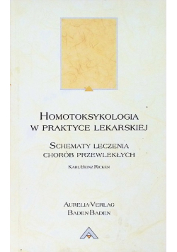 Homotoksykologia w praktyce lekarskiej