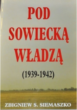 Pod sowiecką władzą