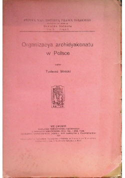 Organizacya archidyakonatu w Polsce 1927 r.