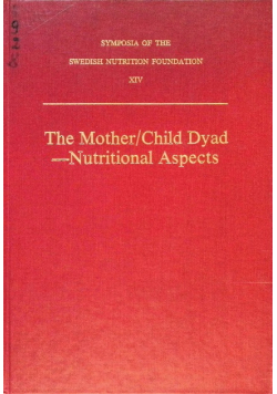 The Mother/Child Dyad: Nutritional Aspects