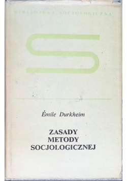 Zasady metody socjologicznej