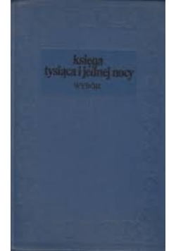 Księga tysiąca i jednej nocy Wybór