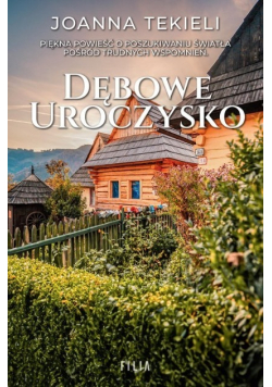 Dębowe uroczysko