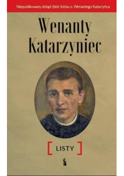 Wenanty Katarzyniec Listy
