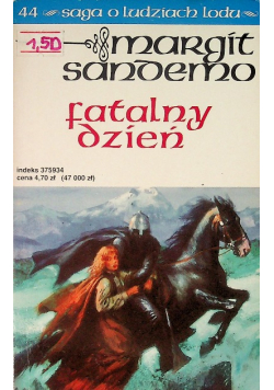Saga o ludziach lodu Tom 44 Fatalny dzień