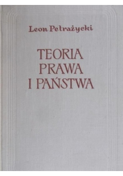 Teoria prawa i państwa Tom II