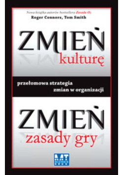 Zmień kulturę zmień zasady gry