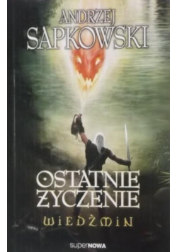 Ostatnie życzenie