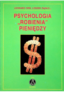 Psychologia robienia pieniędzy