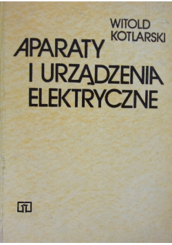 Aparaty i urządzenia elektryczne