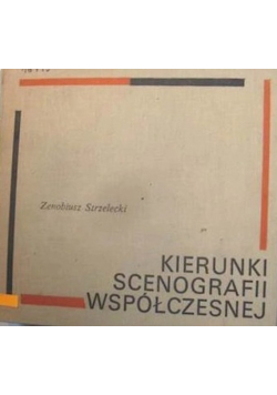 Kierunki scenografii współczesnej