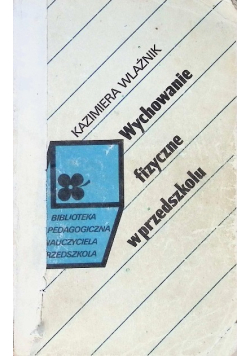Wychowanie fizyczne w przedszkolu