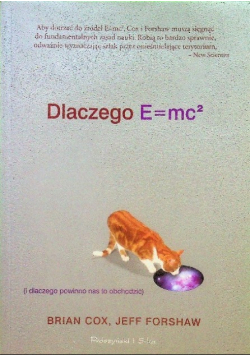 Dlaczego E mc2 i  dlaczego powinno nas to obchodzić