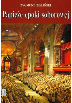 Papieże epoki soborowej