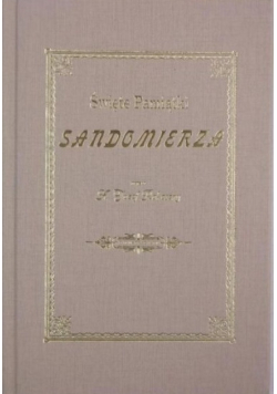 Święte pamiątki Sandomierza