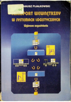 Transport wewnętrzny w systemach logistycznych