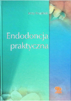 Endodoncja praktyczna
