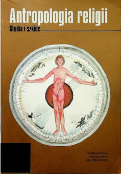 Antropologia religii Studia i szkice