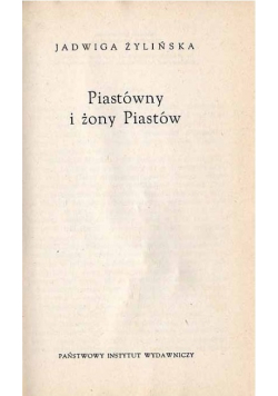 Piastówny i żony Piastów