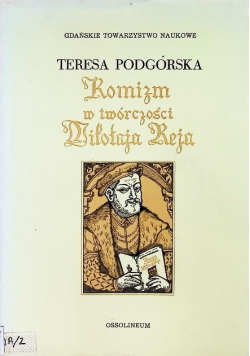Komizm w twórczości Mikołaja Reja