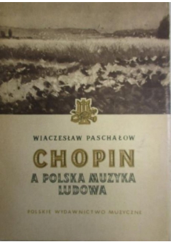 Chopin a polska muzyka ludowa