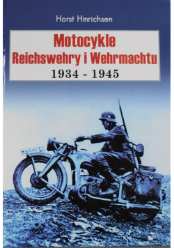 Motocykle Reichswehry i Wehrmachtu 1934-1945