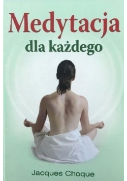 Medytacja dla każdego
