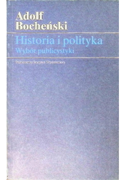 Historia i polityka wybór publicystyki