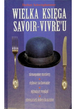 Wielka księga savoir-vivreu