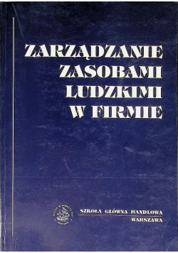 Zarzadzanie zasobami ludzkimi w firmie