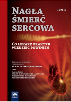 Nagła śmierć sercowa Tom 2