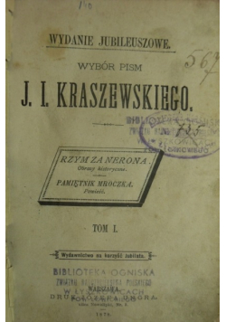 Kraszewski Rzym za Nerona Pamiętnik Mroczka  r. 1878 Tom I