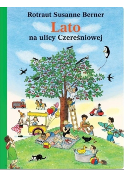 Lato na ulicy Czereśniowej