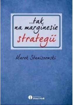 Tak na marginesie strategii