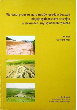 Wartości progowe parametrów opadów deszczu inicjujących procesy erozyjne w zlewniach użytkowanych rolniczo