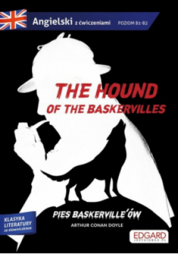 The hound of the Baskervilles / Pies Baskerville'ów