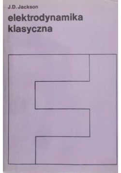 Elektrodynamika klasyczna