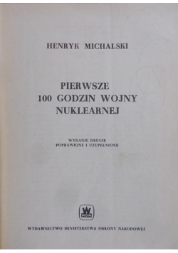Pierwsze 100 godzin wojny nuklearnej