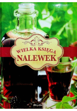 Wielka księga nalewek