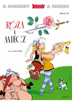 Asteriks Tom 29 Róża i miecz